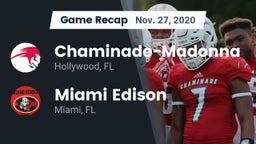 Recap: Chaminade-Madonna  vs. Miami Edison  2020