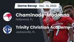 Recap: Chaminade-Madonna  vs. Trinity Christian Academy 2020