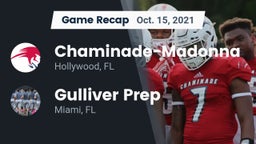 Recap: Chaminade-Madonna  vs. Gulliver Prep  2021