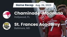 Recap: Chaminade-Madonna  vs. St. Frances Academy  2023