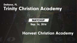 Matchup: Trinity Christian vs. Harvest Christian Academy 2016