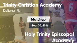 Matchup: Trinity Christian vs. Holy Trinity Episcopal Academy 2016