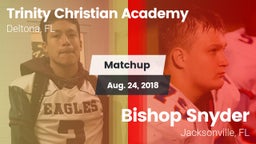 Matchup: Trinity Christian vs. Bishop Snyder  2018