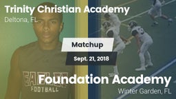 Matchup: Trinity Christian vs. Foundation Academy  2018