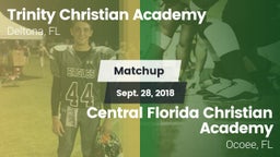 Matchup: Trinity Christian vs. Central Florida Christian Academy  2018