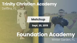 Matchup: Trinity Christian vs. Foundation Academy  2019