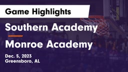 Southern Academy  vs Monroe Academy Game Highlights - Dec. 5, 2023