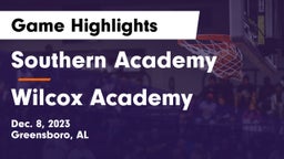 Southern Academy  vs Wilcox Academy Game Highlights - Dec. 8, 2023