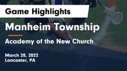 Manheim Township  vs Academy of the New Church  Game Highlights - March 28, 2022