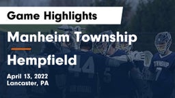 Manheim Township  vs Hempfield  Game Highlights - April 13, 2022
