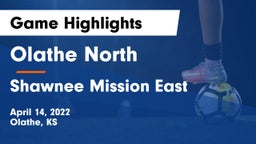 Olathe North  vs Shawnee Mission East  Game Highlights - April 14, 2022
