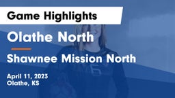 Olathe North  vs Shawnee Mission North Game Highlights - April 11, 2023