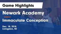 Newark Academy  vs Immaculate Conception  Game Highlights - Dec. 18, 2018