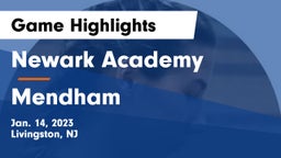 Newark Academy vs Mendham  Game Highlights - Jan. 14, 2023