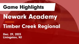Newark Academy vs Timber Creek Regional  Game Highlights - Dec. 29, 2023