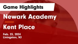 Newark Academy vs Kent Place  Game Highlights - Feb. 23, 2024