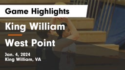 King William  vs West Point  Game Highlights - Jan. 4, 2024