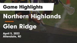 Northern Highlands  vs Glen Ridge  Game Highlights - April 5, 2022