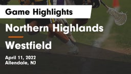 Northern Highlands  vs Westfield  Game Highlights - April 11, 2022