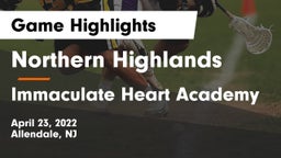 Northern Highlands  vs Immaculate Heart Academy  Game Highlights - April 23, 2022