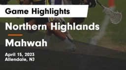 Northern Highlands  vs Mahwah  Game Highlights - April 15, 2023