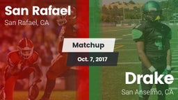 Matchup: San Rafael High vs. Drake  2017