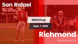 Matchup: San Rafael High vs. Richmond  2018
