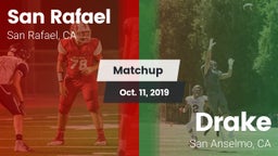Matchup: San Rafael High vs. Drake  2019