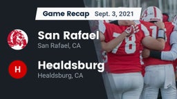 Recap: San Rafael  vs. Healdsburg  2021