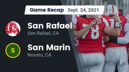 Recap: San Rafael  vs. San Marin  2021