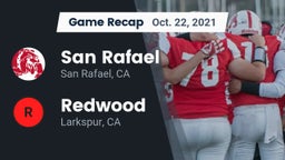 Recap: San Rafael  vs. Redwood  2021