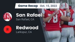 Recap: San Rafael  vs. Redwood  2022