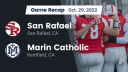 Recap: San Rafael  vs. Marin Catholic  2022