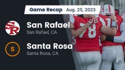 Recap: San Rafael  vs. Santa Rosa  2023
