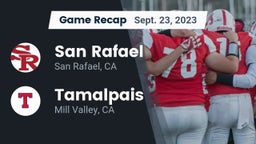 Recap: San Rafael  vs. Tamalpais  2023