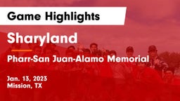 Sharyland  vs Pharr-San Juan-Alamo Memorial  Game Highlights - Jan. 13, 2023