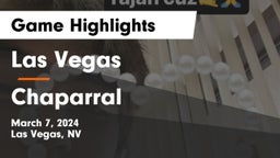 Las Vegas  vs Chaparral  Game Highlights - March 7, 2024