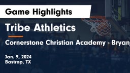 Tribe Athletics vs Cornerstone Christian Academy - Bryan/College Station Game Highlights - Jan. 9, 2024