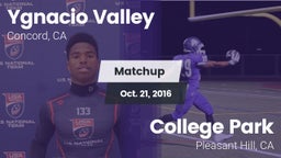 Matchup: Ygnacio Valley High vs. College Park  2016