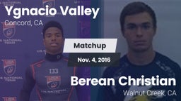 Matchup: Ygnacio Valley High vs. Berean Christian  2016