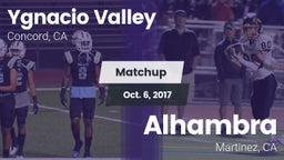Matchup: Ygnacio Valley High vs. Alhambra  2017