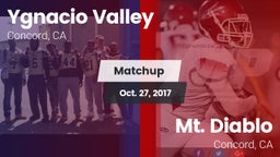 Matchup: Ygnacio Valley High vs. Mt. Diablo  2017