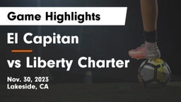 El Capitan  vs vs Liberty Charter Game Highlights - Nov. 30, 2023