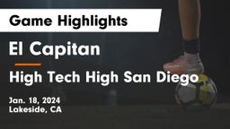 El Capitan  vs High Tech High San Diego Game Highlights - Jan. 18, 2024