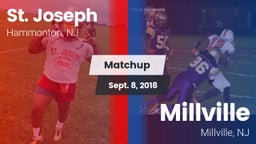 Matchup: St. Joseph High vs. Millville  2018