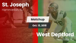 Matchup: St. Joseph High vs. West Deptford  2018