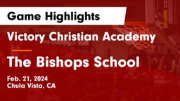 Victory Christian Academy vs The Bishops School Game Highlights - Feb. 21, 2024