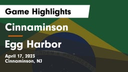 Cinnaminson  vs Egg Harbor Game Highlights - April 17, 2023
