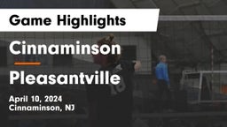 Cinnaminson  vs Pleasantville  Game Highlights - April 10, 2024
