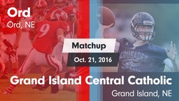 Matchup: Ord vs. Grand Island Central Catholic  2016